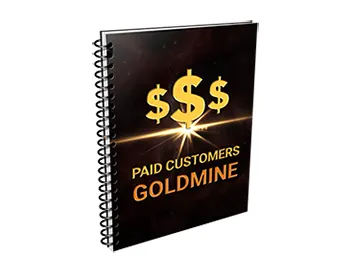 Paid Customers Gold Mine