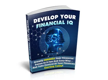 Develop Your Financial IQ