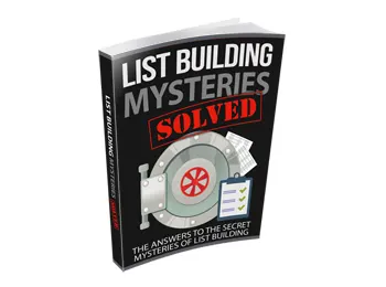 List Building Mysteries Solved