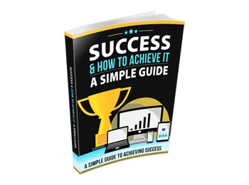 Success & How To Achieve It