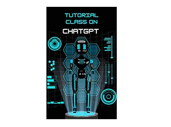 Tutorial Class on ChatGPT